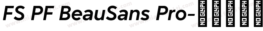 FS PF BeauSans Pro字体转换